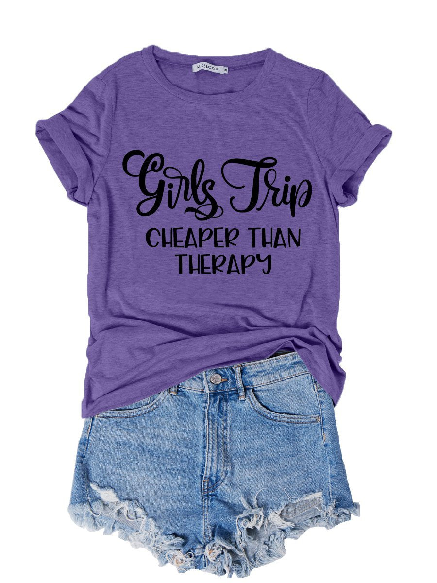 Girls Trip Cheaper Than Therapy 2021 Shirt
