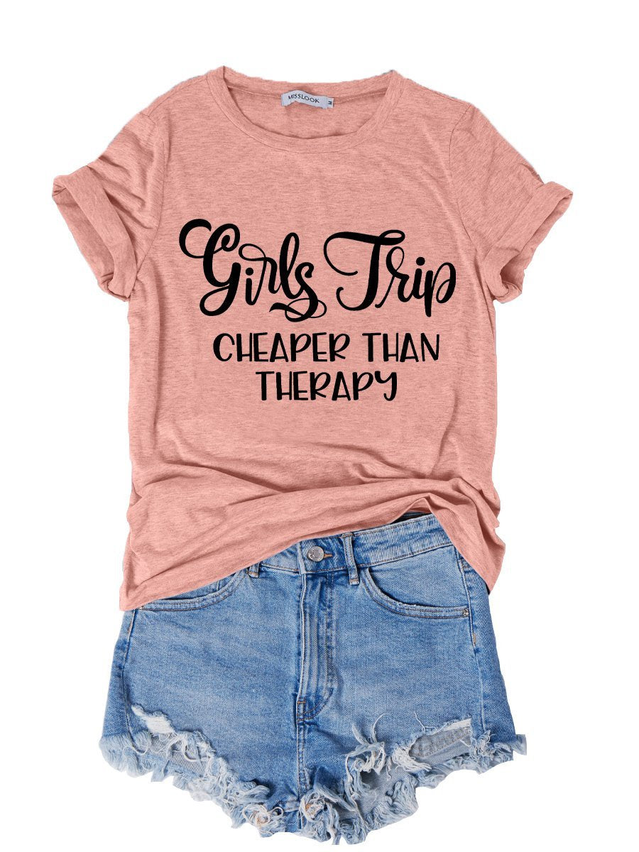 Girls Trip Cheaper Than Therapy 2021 Shirt